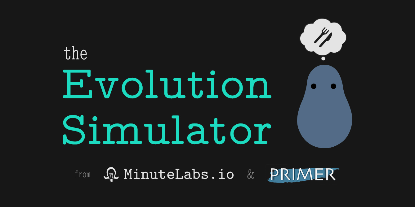 Evolution Simulator | MinuteLabs.io